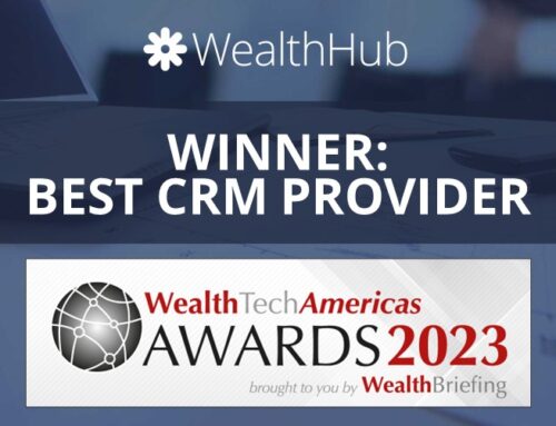WealthHub Solutions Wins Best CRM in the WealthTech Americas Awards 2023