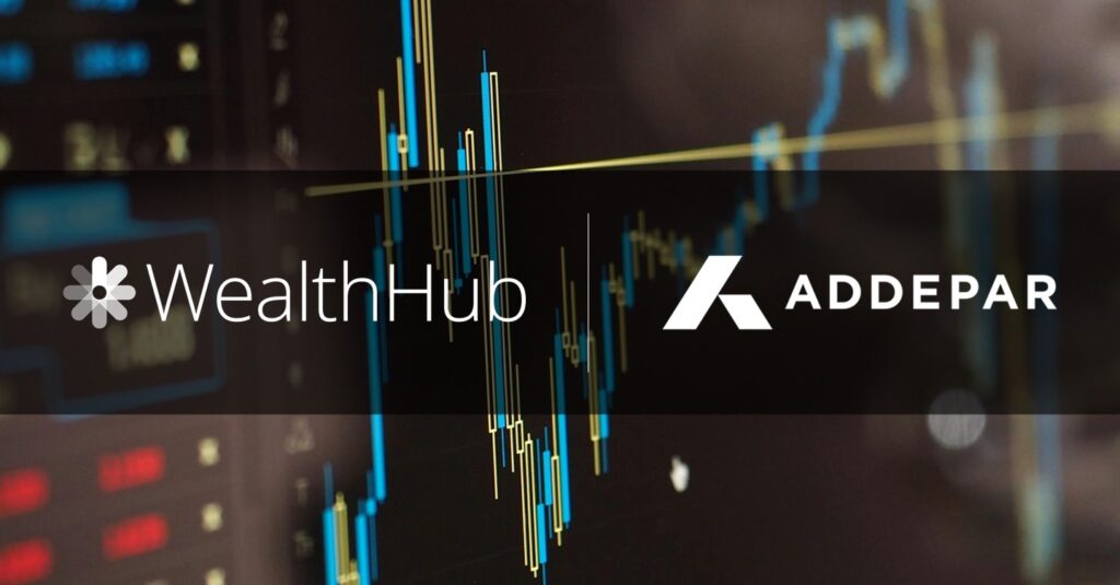 WealthHub and Addepar