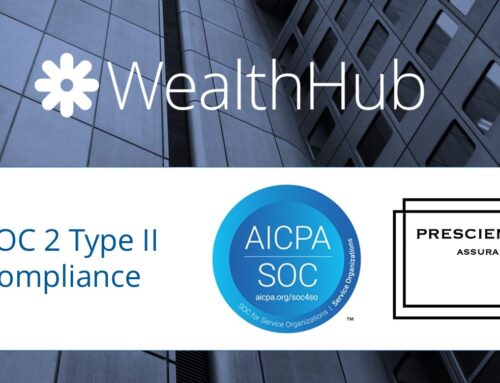 WealthHub Again Achieves SOC 2 Type II Compliance